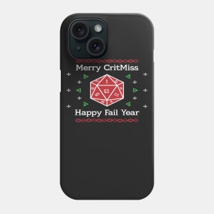 Merry CritMiss & Happy Fail Year Ugly Christmas Sweater Phone Case