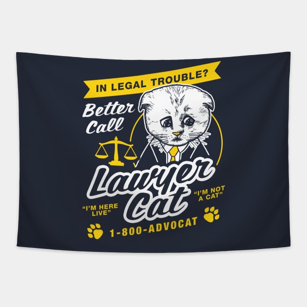 Lawyer Cat I'm Not A Cat Tapestry by dumbshirts