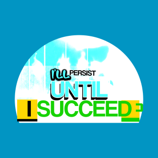 Success Motivational T-Shirt