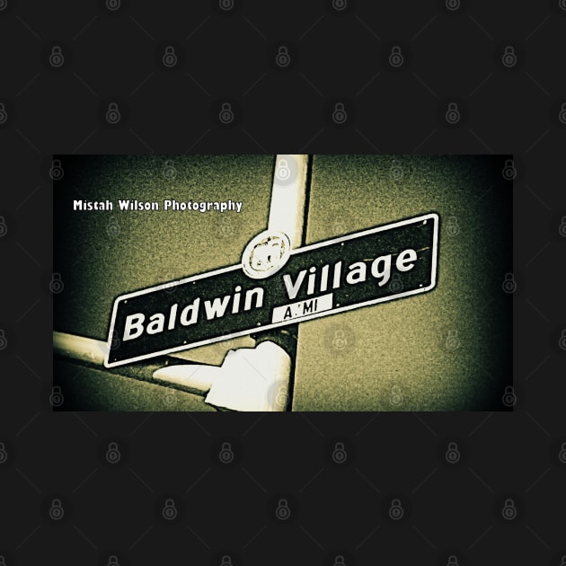 Baldwin Village, Los Angeles, California by Mistah Wilson by MistahWilson