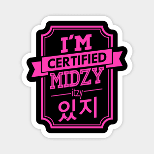 Certified ITZY MIDZY Magnet