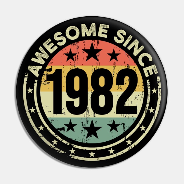 Awesome Since 1982 - 41st Birthday Pin by EasyTeezy