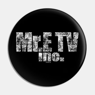 Mr.E TV Inc. Pin