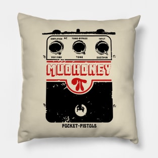 Mudhoney Effects Pillow