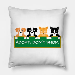 Adopt Don't Shop Pillow