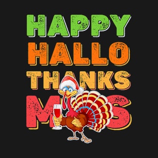 Happy Hallothanksmas T-Shirt