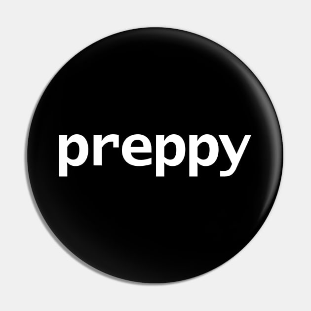 Preppy White Text Typography Pin by ellenhenryart