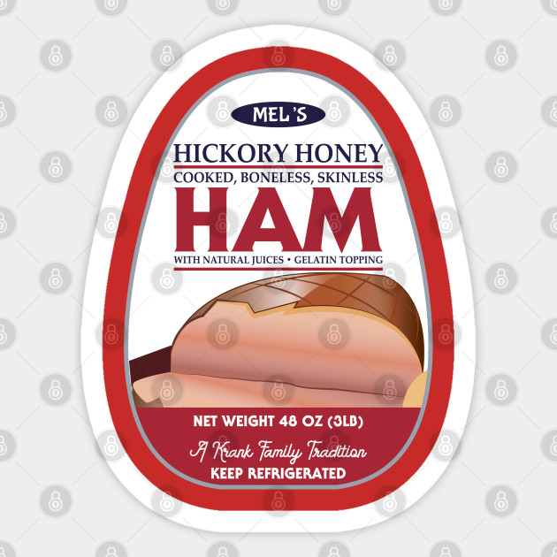Hickory Honey Ham - Krank Family Tradition - Hickoryhoneyham - Sticker