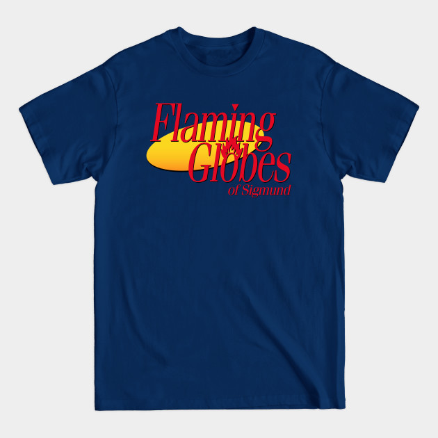 Discover Coming Soon: Flaming Globes - Seinfeld - T-Shirt