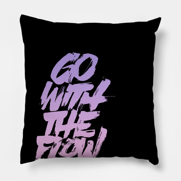 Go with the flow Pillow by Brushtype