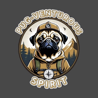 Pug-venturous spirit T-Shirt