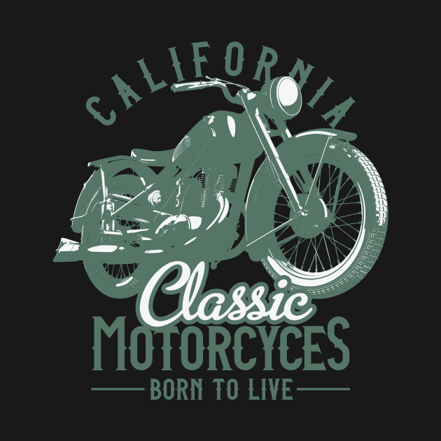 California Classic Motor Born To Live by BrillianD