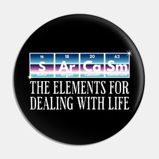 Sarcasm Periodic Table of Elements design Pin