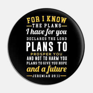 For I Know The Plans I Have For You Pin