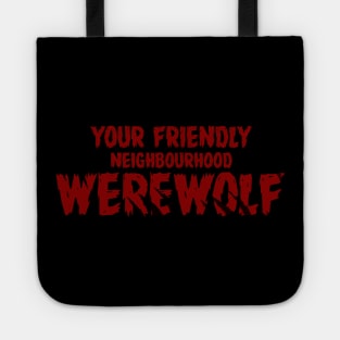 WEREWOLF #4 (YOUR FRIENDLY NEIGHBOURHOOD) Tote