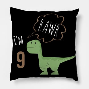 RAWR  I am 9 Pillow
