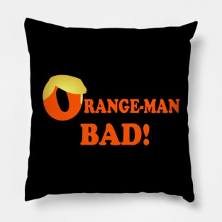 Orange-Man Bad Pillow