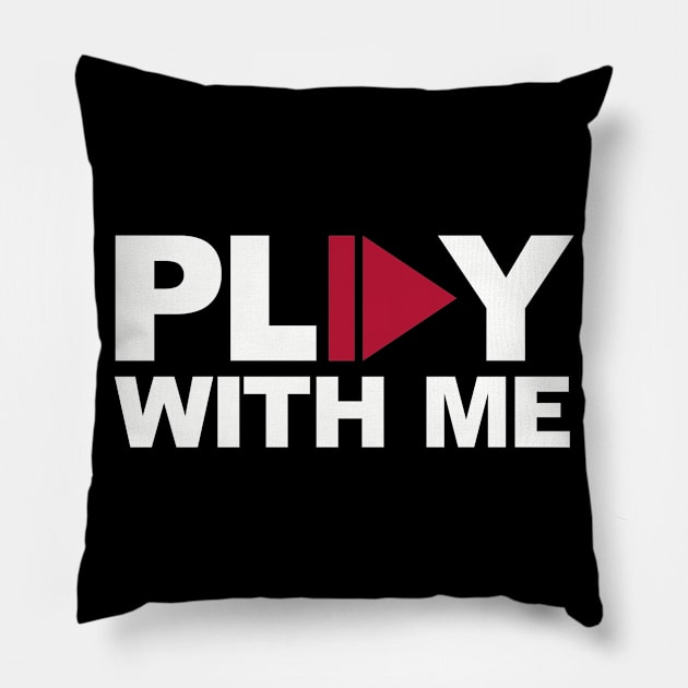 Play with me Pillow by Designzz