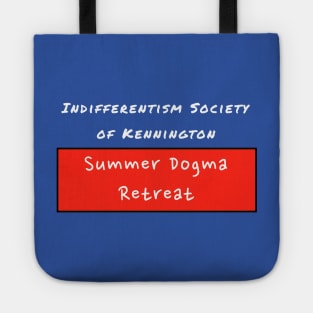 Indifferentism Society Summer Retreat Tote