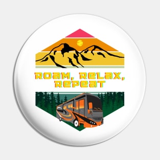 Roam, Relax, Repeat RV Camping Lifestyle Pin