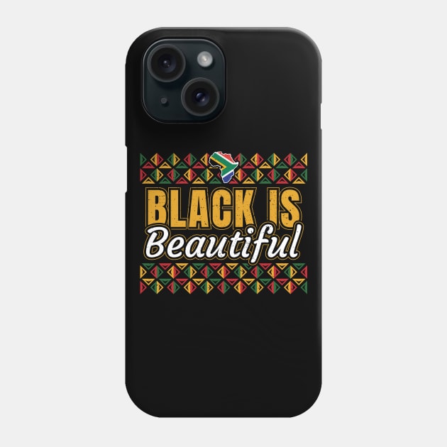 Black History Black is Beautiful and I'm the Proof Phone Case by aneisha