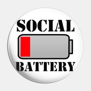 Social battery low Pin