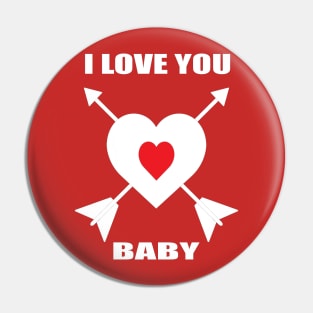 I Love You Baby Pin