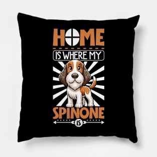 Home is with my Spinone Italiano Pillow