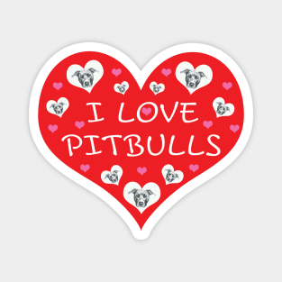 I Love Pitbulls Magnet