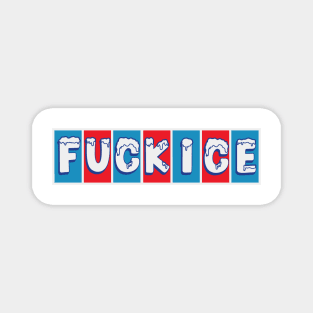 F ICE Magnet