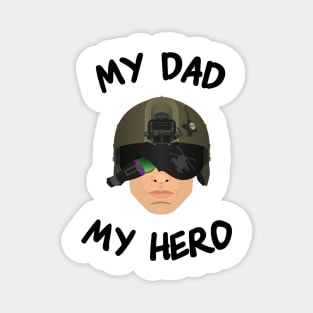 Gun Pilot - My Dad My Hero Magnet