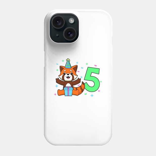 I am 5 with red panda - kids birthday 5 years old Phone Case by Modern Medieval Design
