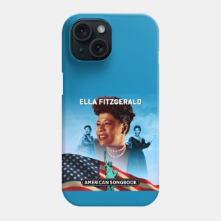 Ella Fitzgerald - American Songbook Phone Case