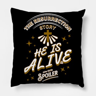 RESURRECTION STORY SPOILER Easter Design Pillow