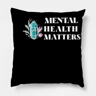 Mental Health Matters Mental Health Awareness Pillow