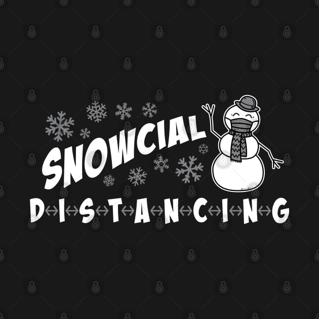 Snowcial Distancing - Funny Christmas Thanksgiving 2020 Vintage Funky Retro by ZowPig Shirts