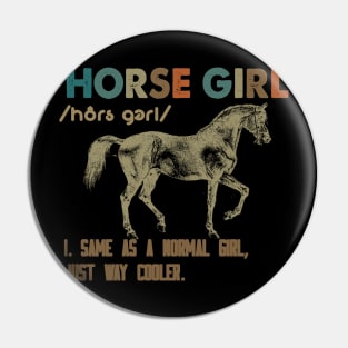 HORSE GIRL WAY COOLER Pin