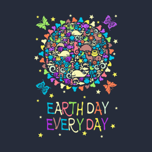 Earth Day Every Day T-Shirt