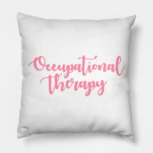 Occupational Therapy Cursive Pink Pillow