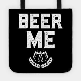 Beer Me Funny St. Patrick's Day Tote