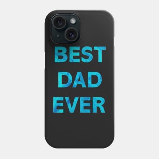 DAD Shirt Best Dad Ever Shirt HUSBAND Gift DADY Gift MEN DADs Day Gift Funny DAD to be TEE Phone Case