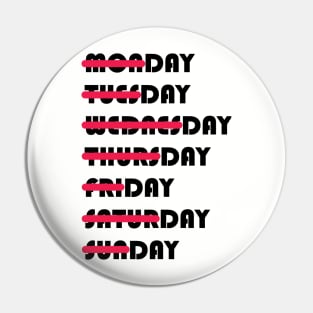 DAYS OF THE WEEK Pin