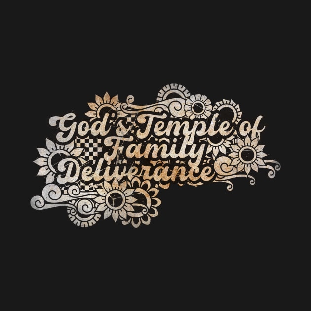 God's Temple of Family Deliverance by BELLASOUND