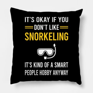 Smart People Hobby Snorkeling Snorkelling Snorkel Snorkeler Pillow