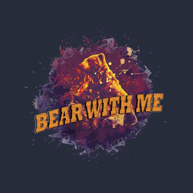 Bear With Me by MerlinArt