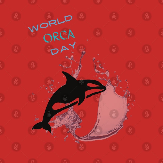 World Orca Day by amaturedeisgns