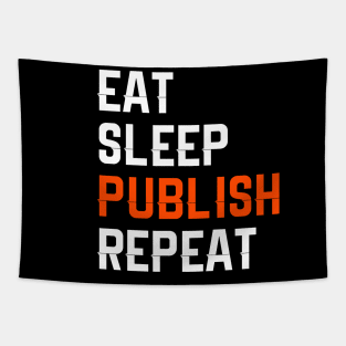 Eat Sleep Publish Repeat Tapestry