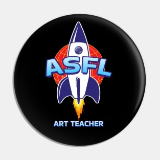 ASFL ART TEACHER Pin