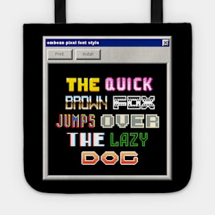 windows Pixel Font - The quick brown fox jumps over the lazy dog Tote