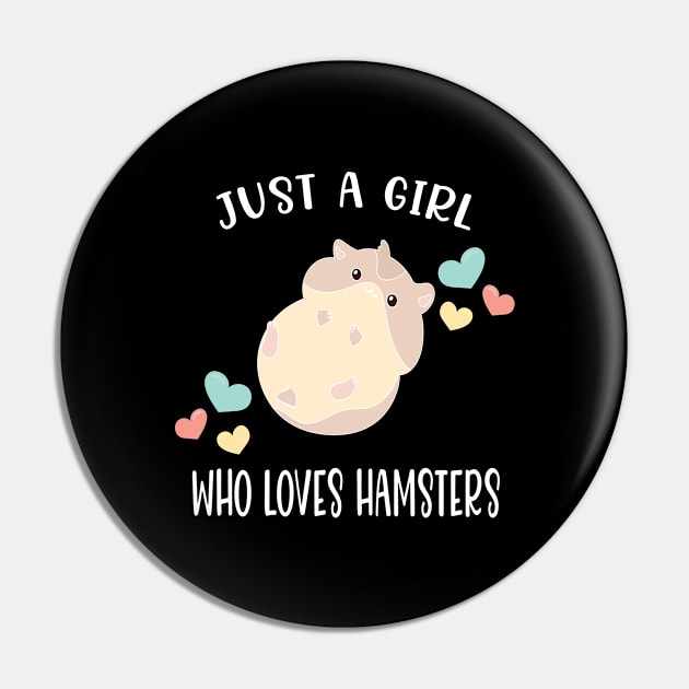 Cute Hamster Love Gift for Girls Who Love Hamsters Pin by JPDesigns